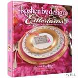 9781578194476-1578194474-Kosher By Design Entertains: Fabulous Recipes For Parties And Every Day