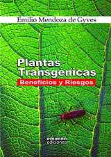 9781312042759-1312042753-Plantas Transgénicas: Beneficios y Riesgos (Spanish Edition)