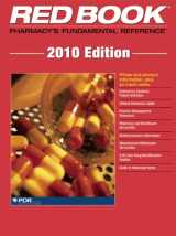 9781563637513-1563637510-Red Book 2010: Pharmacy's Fundamental Reference (Red Book: Pharmacy's Fundamental Reference)