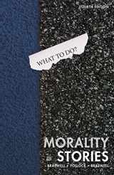 9781531005061-1531005063-Morality Stories: Dilemmas in Ethics, Crime & Justice