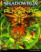9781934857823-1934857823-Sixth World Almanac (Shadowrun (Catalyst Hardcover))