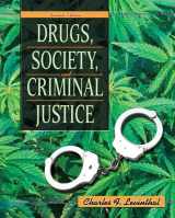 9780135138069-013513806X-Drugs, Society, and Criminal Justice