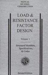 9781564240460-1564240460-AISC Manual of Steel Construction: Load and Resistance Factor Design, Second Edition, LRFD, 2nd Edition, (Volume 1: Structural Members, Specifications, & Codes), (1994)