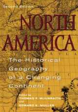 9780742500181-0742500187-North America: The Historical Geography of a Changing Continent
