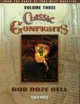 9781887576123-1887576126-Classic Gunfights, Vol. 3