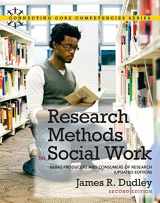 9780205024049-0205024041-Research Methods for Social Work: Being Producers and Consumers of Research (Updated Edition) with MyLab Social Work and Pearson eText (2nd Edition)