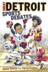 9781596700482-1596700483-The Great Detroit Sports Debate