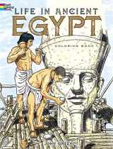 9780486261300-0486261301-Life in Ancient Egypt Coloring Book (Dover Ancient History Coloring Books)