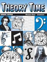 9781890348076-1890348074-Theory Time: Workbook Series - Intermediate Grade Seven