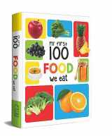 9789387779488-9387779483-My First 100 Food We Eat: Padded Board Books