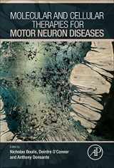 9780128022573-0128022574-Molecular and Cellular Therapies for Motor Neuron Diseases