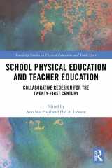 9780367352462-036735246X-School Physical Education and Teacher Education: Collaborative Redesign for the 21st Century (Routledge Studies in Physical Education and Youth Sport)