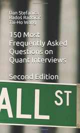 9780979757693-097975769X-150 Most Frequently Asked Questions on Quant Interviews, Second Edition (Pocket Book Guides for Quant Interviews)