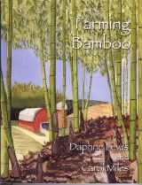 9781435701311-1435701313-Farming Bamboo