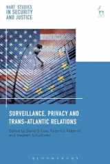 9781509930043-1509930043-Surveillance, Privacy and Trans-Atlantic Relations (Hart Studies in Security and Justice)