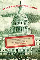 9781615230457-1615230459-Black Men Built the Capitol: Discovering African-American History In and Around Washington, D.C.