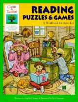 9781565655027-1565655028-Reading Puzzles & Games: A Workbook for Ages 4-6 (Gifted & Talented Series)