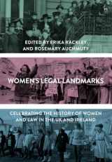 9781509935666-1509935665-Women's Legal Landmarks: Celebrating the history of women and law in the UK and Ireland