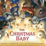 9781481444255-1481444255-The Christmas Baby (Classic Board Books)