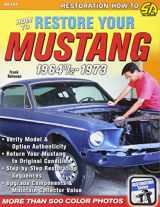 9781932494969-1932494960-How to Restore Your Mustang 1964 1/2-1973 (S-a Series)