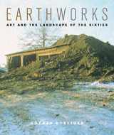 9780520221086-0520221087-Earthworks: Art and the Landscape of the Sixties