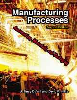 9781590707807-159070780X-Manufacturing Processes: Automation, Materials, and Packaging