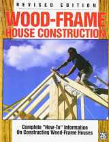 9780934041744-0934041741-Wood-Frame House Construction: Complete "How-To" Information on Constructing Wood-Frame Houses