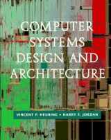 9780805343304-080534330X-Computer Systems Design and Architecture