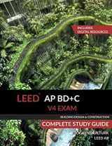 9780994618023-0994618026-LEED AP BD+C V4 Exam Complete Study Guide (Building Design & Construction)