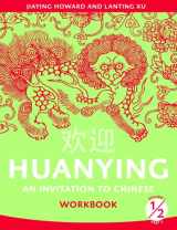 9780887277054-0887277055-Huanying: an Invitation To Chinese , Volume 1, Part 2 Workbook, 9780887277054, 0887277055, 2008 (Cheng & Tsui Chinese Language Sereis) (Chinese and English Edition)