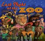 9781590781678-1590781678-Last Night at the Zoo