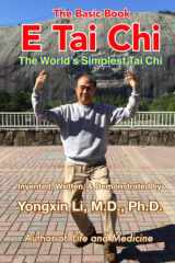 9780692800669-0692800662-E Tai Chi (The Basic Book): The World's Simplest Tai Chi
