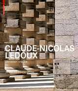 9783035620818-3035620814-Claude-Nicolas Ledoux: Architecture and Utopia in the Era of the French Revolution. Second and expanded edition