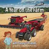 9781642340327-1642340324-A Year on the Farm (Casey & Friends)