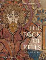 9780500480243-0500480249-The Book of Kells: An Illustrated Introduction to the Manuscript in Trinity College Dublin
