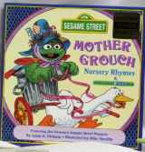 9780679854593-0679854592-The Sesame Street Mother Grouch Nursery Rhymes (A Sesame Street Book)