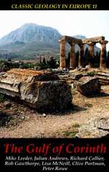 9781903544235-1903544238-The Gulf of Corinth (11) (Classic Geology in Europe)