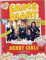 9781841884394-1841884391-Erin's Diary: An Official Derry Girls Book