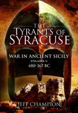 9781848840638-1848840632-Tyrants of Syracuse. Volume I: 480-367 BC