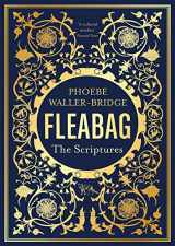 9781529341799-1529341795-Fleabag: The Scriptures: The Sunday Times Bestseller