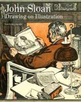 9780300195552-0300195559-John Sloan: Drawing on Illustration