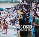 9783882436464-3882436468-Massimo Vitali: Beach & Disco