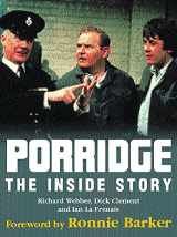 9780747232940-0747232946-Porridge : The Inside Story