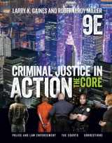 9781337092142-1337092142-Criminal Justice in Action: The Core