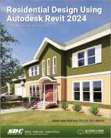 9781630575786-163057578X-Residential Design Using Autodesk Revit 2024