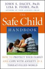 9780787986889-0787986887-The Safe Child Handbook: How to Protect Your Family and Cope with Anxiety in a Threat-Filled World