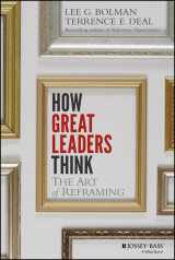9781118140987-1118140982-How Great Leaders Think: The Art of Reframing