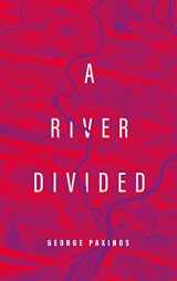 9780646846651-0646846655-A River Divided