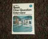 9781599711874-1599711877-Basic One-question Interview (The One-Question performance-based Interview)
