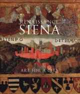 9781857093926-1857093925-Renaissance Siena: Art for a City